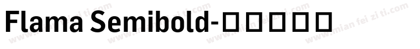 Flama Semibold字体转换